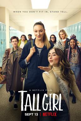 Tall Girl รักยุ่งของสาวโย่ง (2019) NETFLIX
