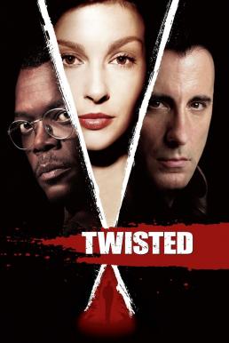 Twisted พลิกปริศนา ฆ่าซ่อนปม (2004) บรรยายไทย