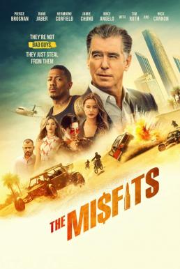 The Misfits พยัคฆ์ทรชน ปล้นพลิกโลก (2021)