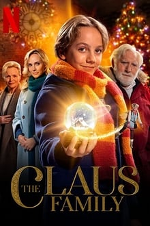 The Claus Family (De Familie Claus) คริสต์มาสตระกูลคลอส (2020) NETFLIX บรรยายไทย