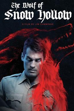 The Wolf of Snow Hollow (2020) HDTV บรรยายไทย