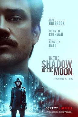 In the Shadow of the Moon ย้อนรอยจันทรฆาต (2019) NETFLIX บรรยายไทย