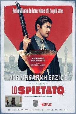 The Ruthless (Lo spietato) คนใหญ่ต้องโหด (2019) บรรยายไทย
