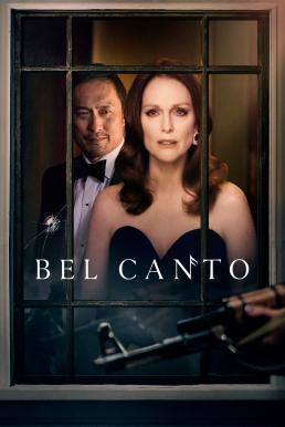 Bel Canto เสียงเพรียกแห่งรัก (2018)
