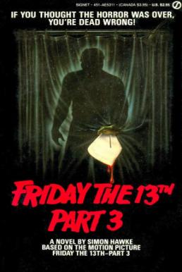 Friday the 13th Part 3: ศุกร์ 13 ฝันหวาน (1982)