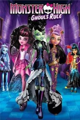 Monster High- Ghouls Rule! มอนสเตอร์ ไฮ แก๊งสาวโรงเรียน