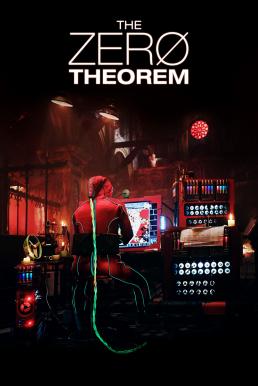 The Zero Theorem ทฤษฎีพลิกจักรวาล (2013)