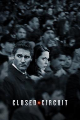 Closed Circuit ปิดวงจร ล่าจารชน (2013)