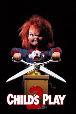 Child’s Play 2 แค้นฝังหุ่น 2 (1990)