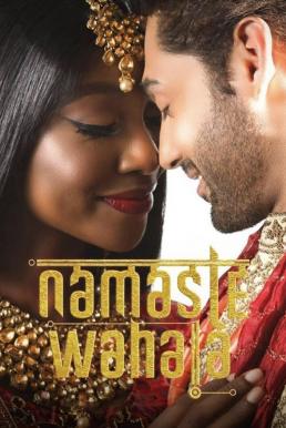 Namaste Wahala นมัสเต วาฮาลา- สวัสดีรักอลวน (2020) NETFLIX
