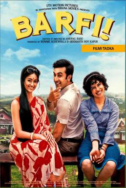 Barfi ยิ้มไว้ ตราบที่หัวใจยังมีรัก