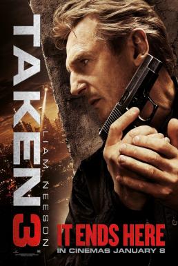 Taken 3 เทคเคน 3 ฅนคมล่าไม่ยั้ง (Extended) (2014)