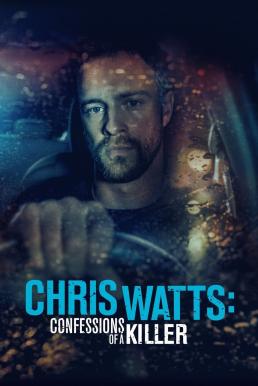 Chris Watts- Confessions of a Killer (2020) HDTV