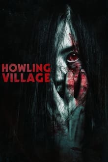 Howling Village อุโมงค์ผีดุ (2019)