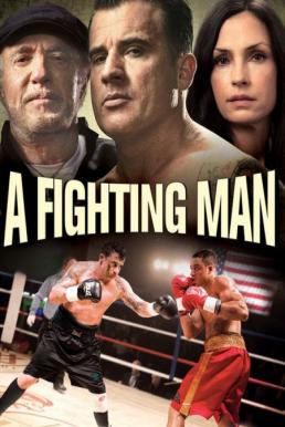 A Fighting Man เลือดนักชก