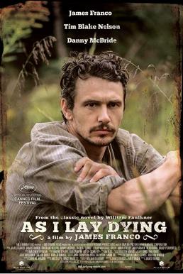 As I Lay Dying มหรสพชีวิต ความรัก ความหวัง ความตาย