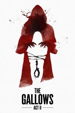 The Gallows Act II (2019) บรรยายไทย