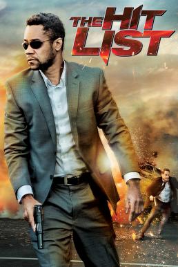 The Hit List โพยมรณะล้างบัญชีเลือด (2011)
