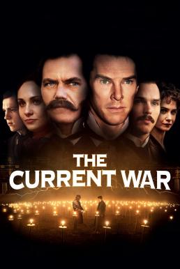 The Current War สงครามไฟฟ้า คนขั้วอัจฉริยะ (2017)