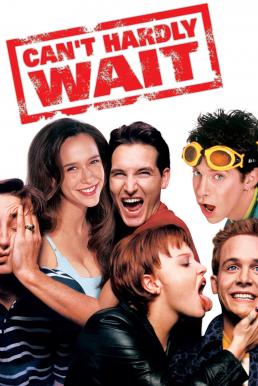 Can’t Hardly Wait ปาร์ตี้อลวน รักอลเวง (1998) บรรยายไทย