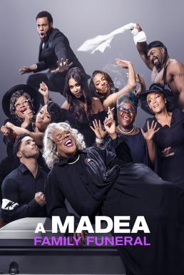 Tyler Perry’s A Madea Family Funeral (2019) บรรยายไทย