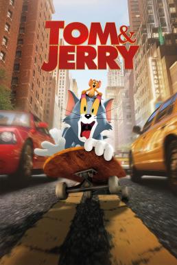 Tom & Jerry ทอม แอนด์ เจอร์รี่ (2021)