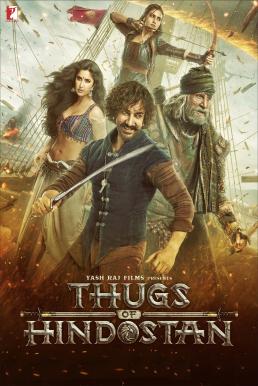 Thugs of Hindostan (2018) บรรยายไทย
