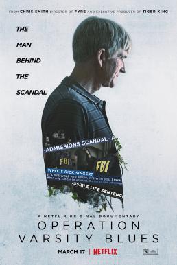 Operation Varsity Blues- The College Admissions Scandal เกมโกงมหาวิทยาลัยในฝัน (2021) NETFLIX