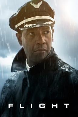 Flight ผ่าวิกฤต เที่ยวบินระทึก (2012)