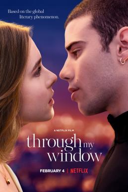 Through My Window (A través de mi ventana) รักผ่านหน้าต่าง (2022) NETFLIX บรรยายไทย