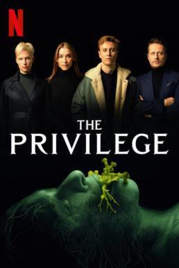 The Privilege (Das Privileg) เดอะ พริวิเลจ (2022) NETFLIX
