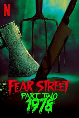 Fear Street Part Two: 1978 ถนนอาถรรพ์ ภาค 2: 1978 (2021)