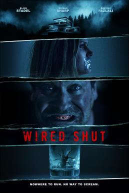 Wired Shut (2021) บรรยายไทยปล