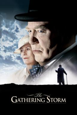 The Gathering Storm เดอะ แกเตอริ่ง สตอร์ม (2002) บรรยายไทย