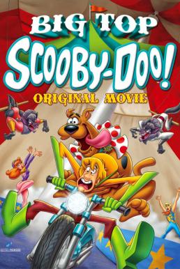 Scooby Doo Big Top Scooby สคูบี้ดู ตอน ละครสัตว์สุดป่วน