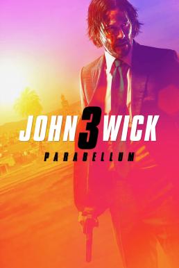 JOHN WICK CHAPTER 3 (2019) จอห์น วิค แรงกว่านรก 3