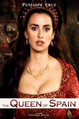 The Queen of Spain (La reina de España) ควีน ออฟ สเปน (2016)