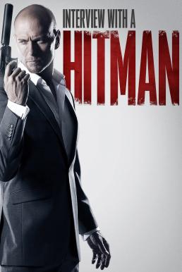 Interview with a Hitman ปิดบัญชีโหดโคตรมือปืนระห่ำ (2012)