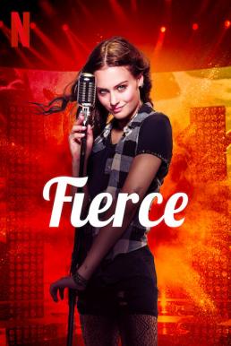 Fierce (Jak zostac gwiazda) กู่ร้องให้ก้องรัก (2020) NETFLIX บรรยายไทย