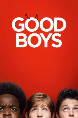 Good Boys เด็กดีที่ไหน- (2019)