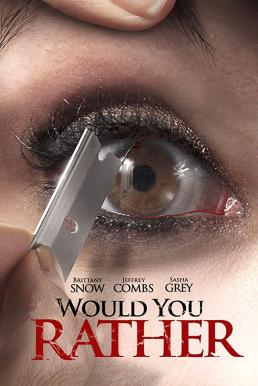 Would You Rather สมมุติว่า…ถ้าคุณต้องเลือก (2012) บรรยายไทยแปล
