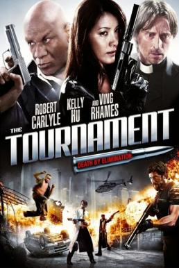 The Tournament เลือดล้างสังเวียนนักฆ่า