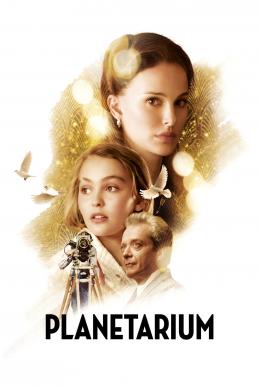 Planetarium แพลเนแทเรียม (2016) บรรยายไทย