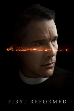 First Reformed ศรัทธา…โลกาวินาศ (2017) บรรยายไทย