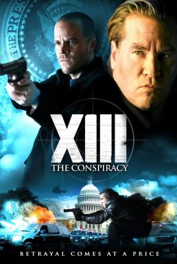 XIII- The Conspiracy ล้างแผนบงการยอดจารชน (2008)