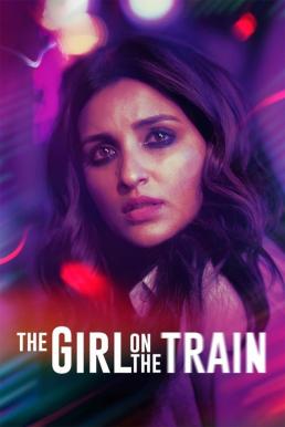 The Girl on the Train ฝันร้ายบนเส้นทางหลอน (2021) NETFLIX