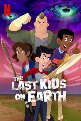The Last Kids on Earth- Happy Apocalypse to You สี่ซ่าท้าซอมบี้- สุขสันต์วันหลังโลกแตก (2021)