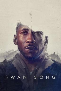 Swan Song (2021) บรรยายไทย