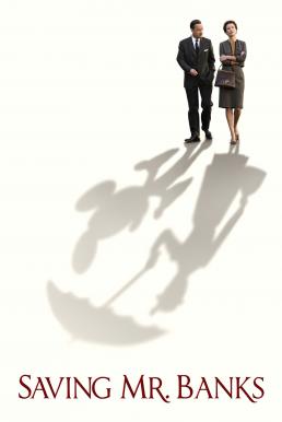Saving Mr. Banks สุภาพบุรุษนักฝัน