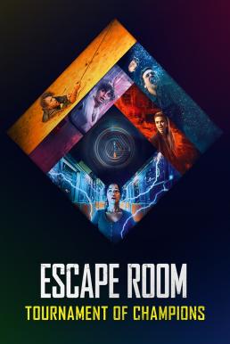 Escape Room- Tournament of Champions กักห้อง เกมโหด 2- กลับสู่เกมสยอง (2021) บรรยายไทยแปล